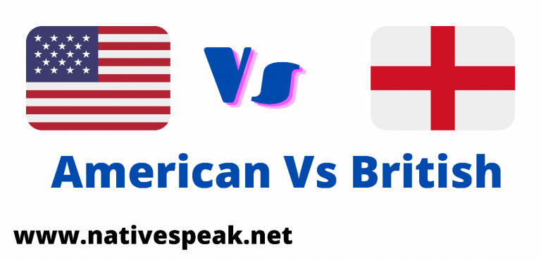 Top 500 British Vs American Words – A Full List With Meaning