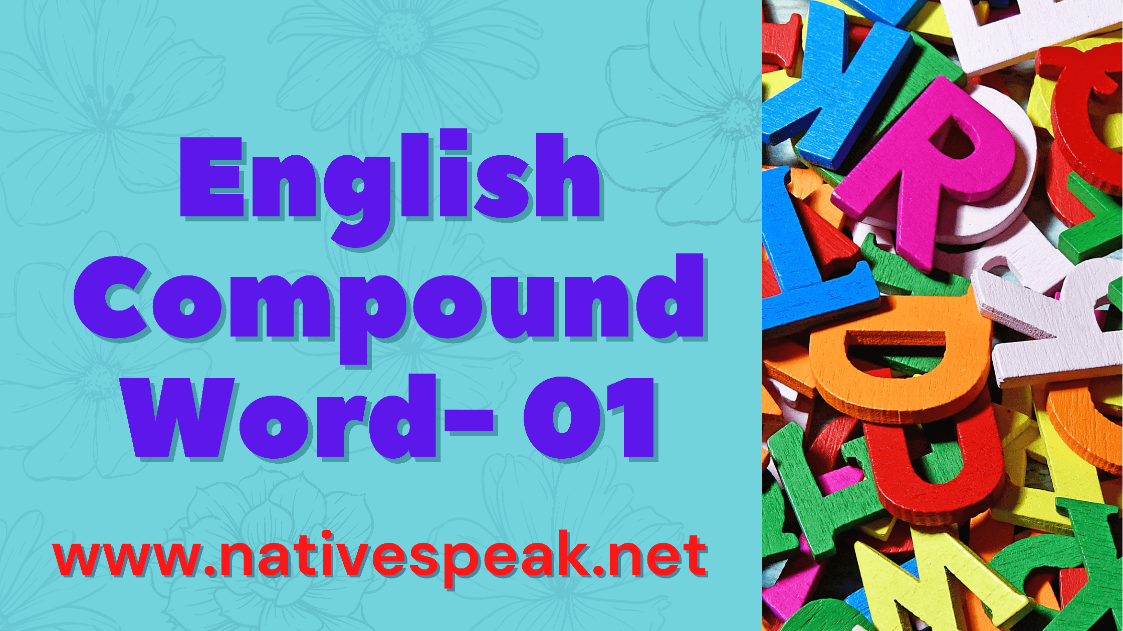 English Compound Words To Increase Your Vocabulary Naturally