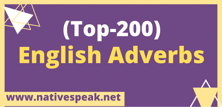 Top 200  English Adverbs With Meaning & Definition
