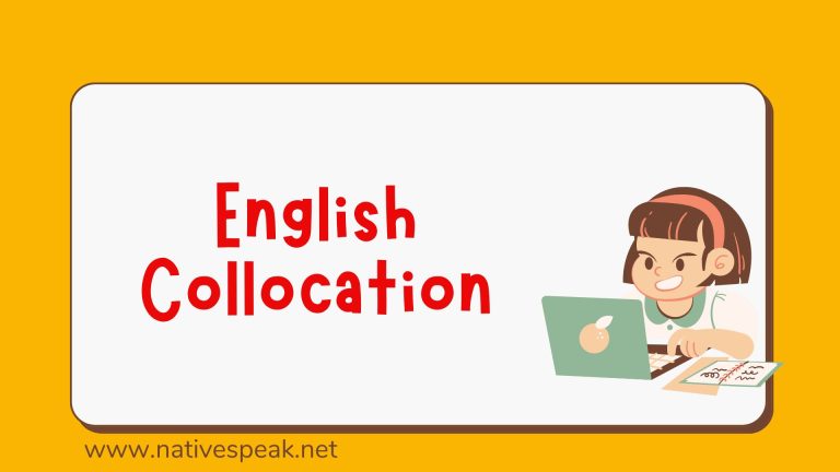 What Is English Collocation? Make New Word Easily & Instantly