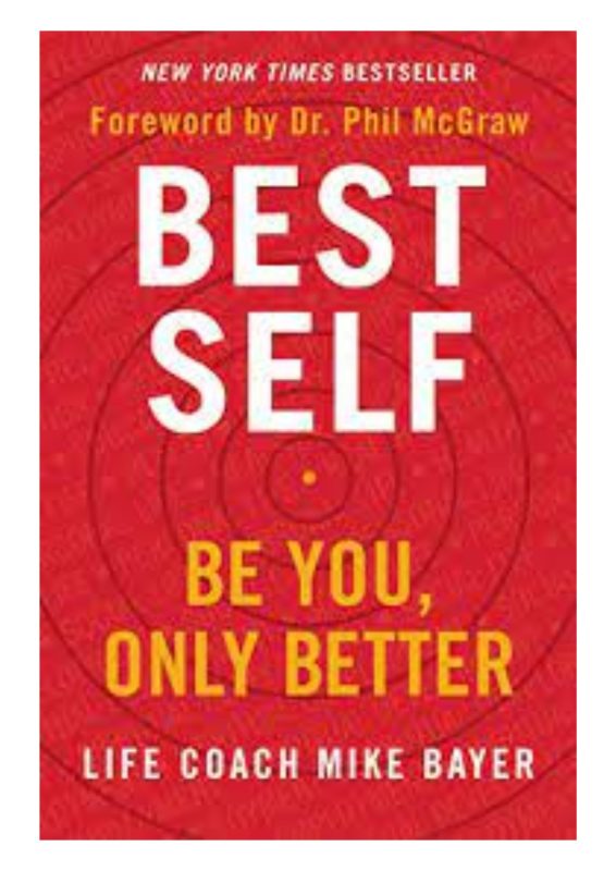 Best Self Be You, Only Better