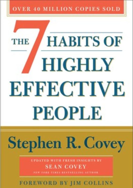 The 7 Habits of Highly Effective People 