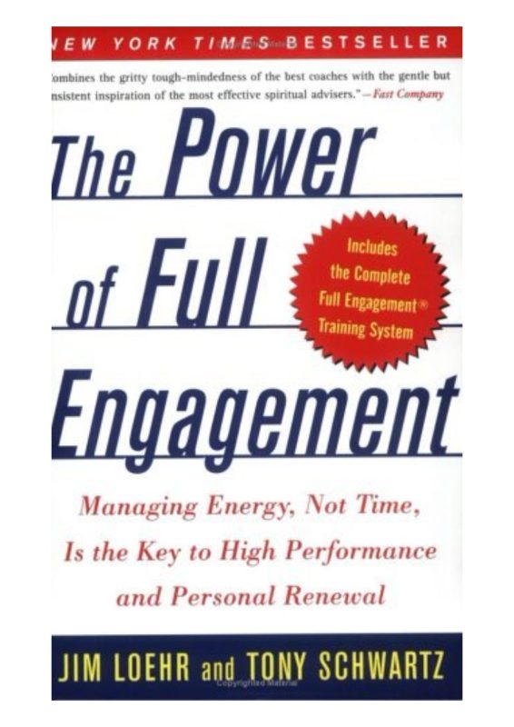 The Power Of Full Engagement 
