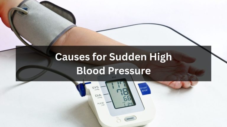 Causes for Sudden High Blood Pressure: The Shocking Triggers