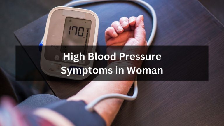 High Blood Pressure Symptoms in Woman