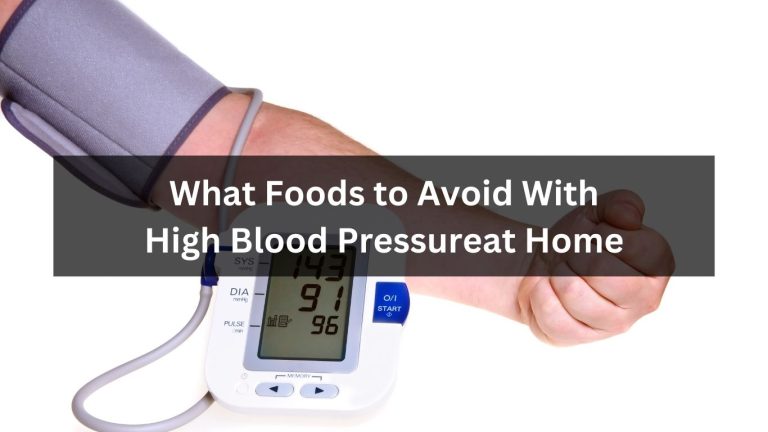 What Foods to Avoid With High Blood Pressure at Home