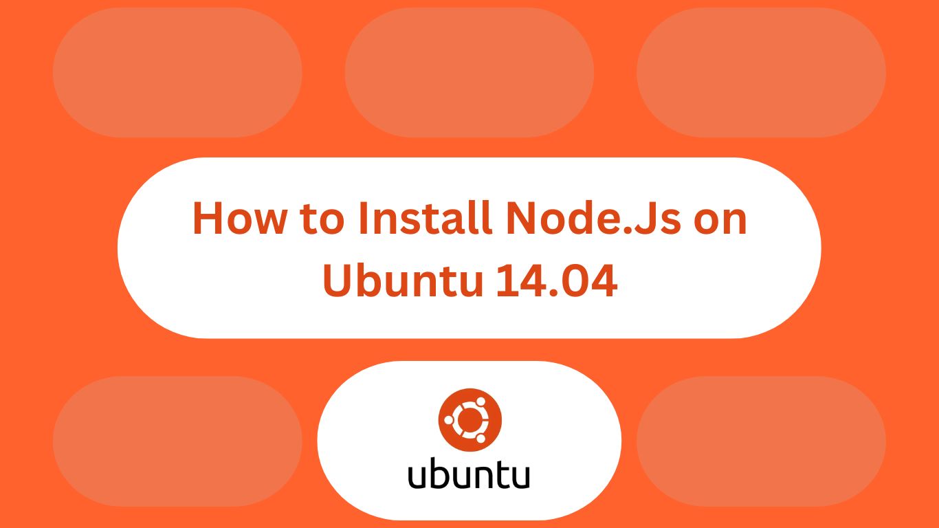 How to Install Node.Js on Ubuntu 14.04