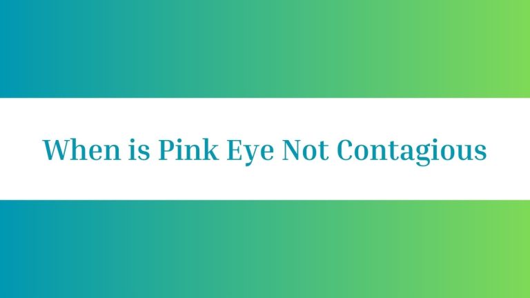 When is Pink Eye Not Contagious: Dispelling Myths and Facts
