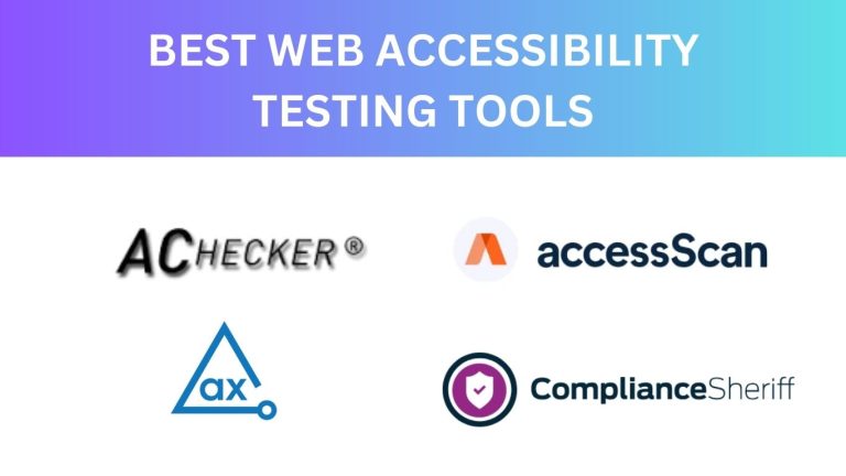 29 Best Web Accessibility Testing Tools Tested and Reviewed