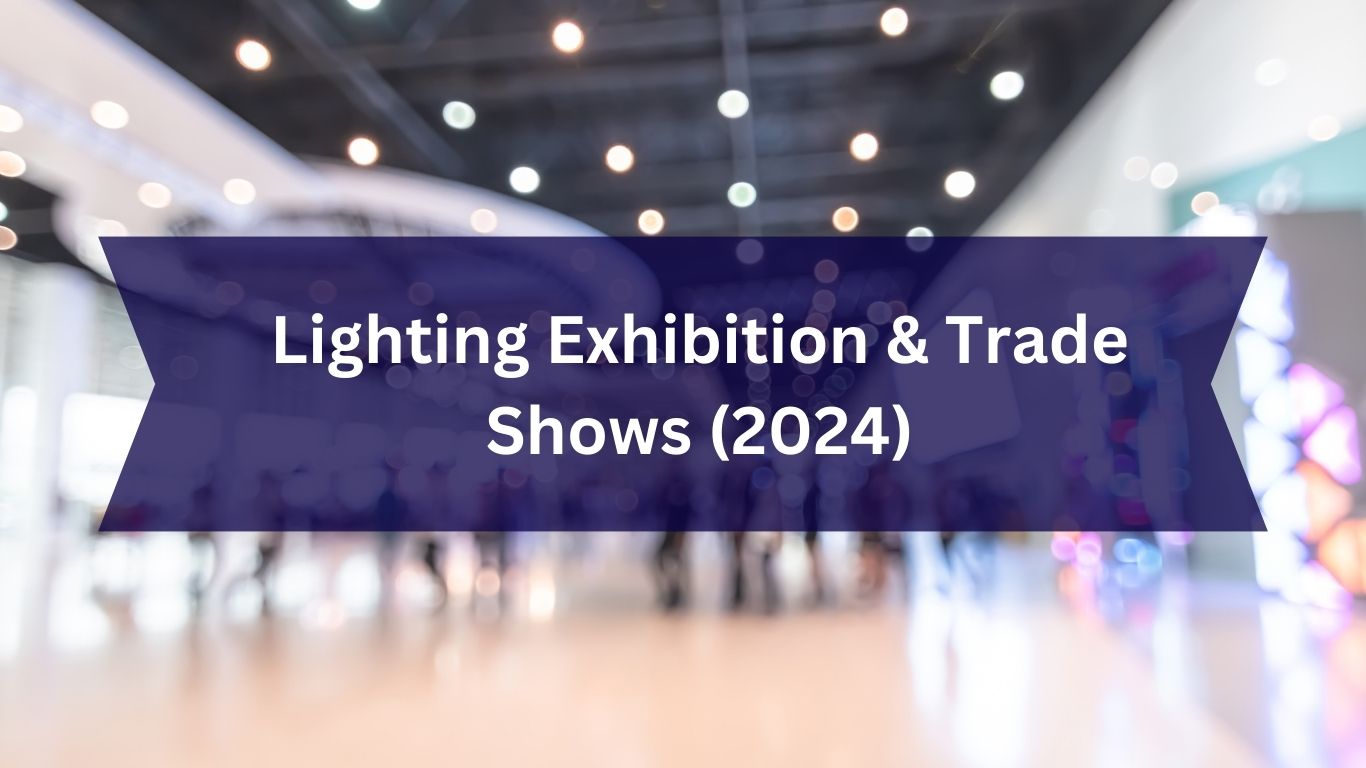 Lighting Exhibition & Trade Shows