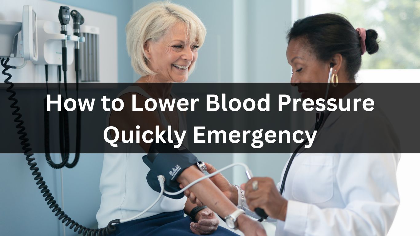 How to Lower Blood Pressure Quickly Emergency